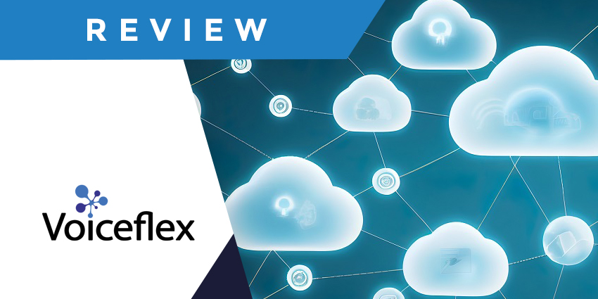 UCaaS Platform Review: Voiceflex Flow